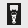 Bieropener Dont Worry Beer Happy