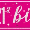 Happy Birthday Banner Roze 21 Jaar 2,75m