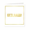 Kaart Geslaagd Goud Wit 15cm